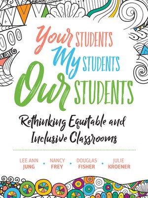 cover image of Your Students, My Students, Our Students